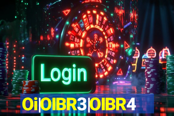 Oi|OIBR3|OIBR4